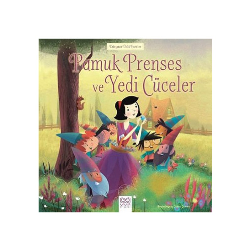 Pamuk Prenses ve Yedi Cüceler Pamuk Prenses ve Yedi Cüceler