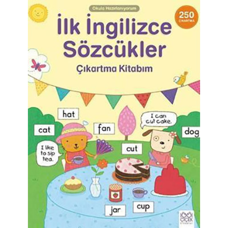 İlk İngilizce Sözcükler Çıkartma Kitabım İlk İngilizce Sözcükler Çıkartma Kitabım