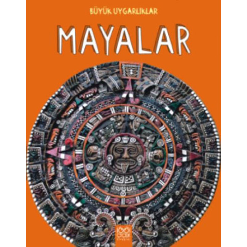 Büyük Uygarlıklar - Mayalar Büyük Uygarlıklar - Mayalar
