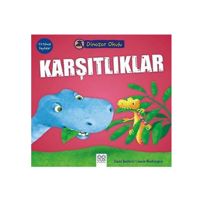 Dinozor Okulu - Karşıtlıklar
