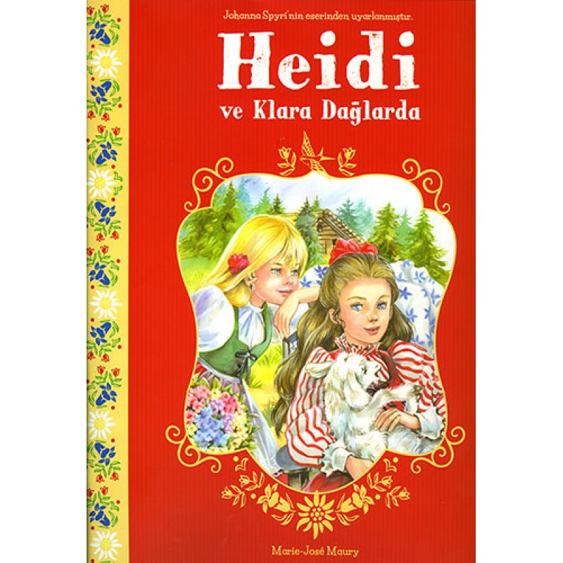 Heidi ve Klara Dağlarda Heidi ve Klara Dağlarda