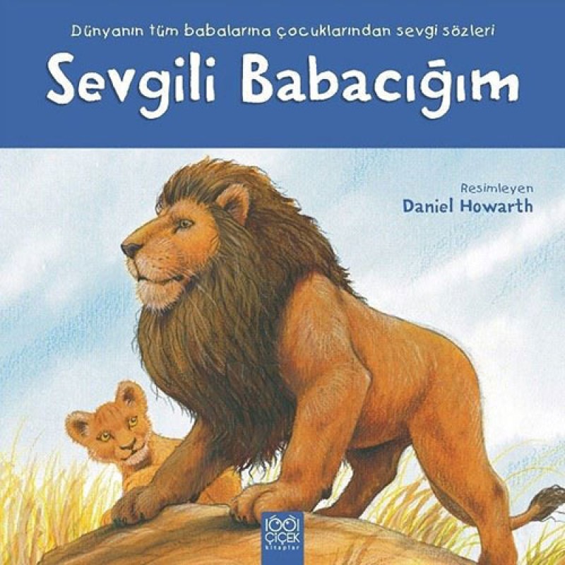 Sevgili Babacığım Sevgili Babacığım