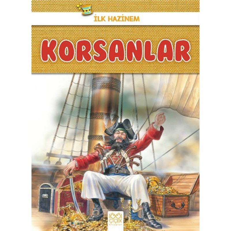 Korsanlar - İlk Hazinem Korsanlar - İlk Hazinem