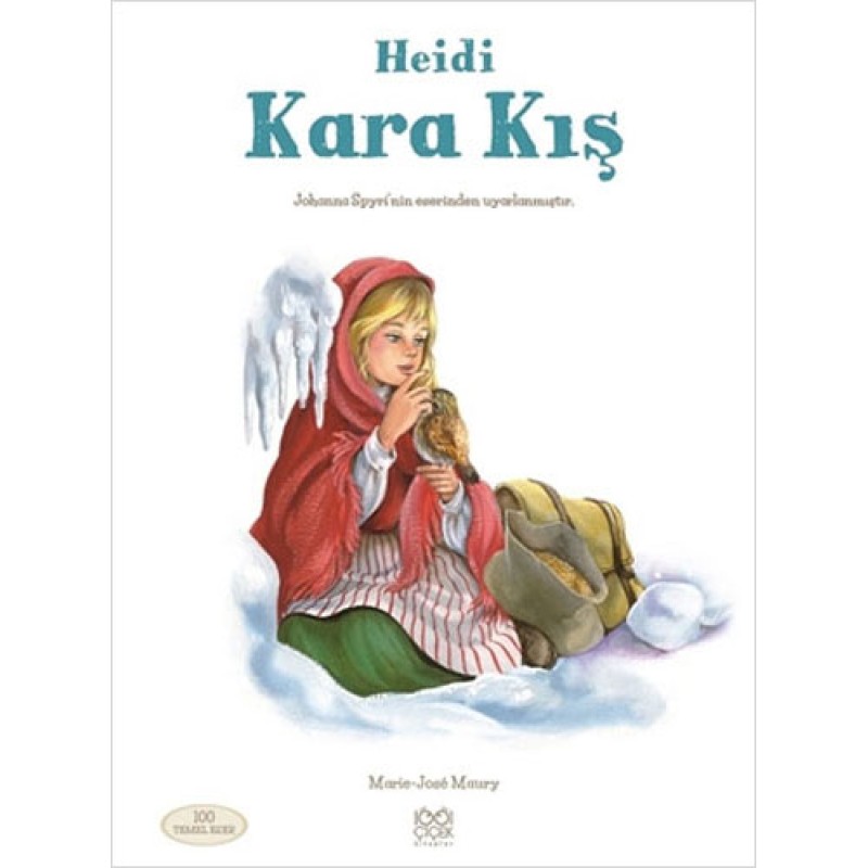 Heidi - Kara Kış Heidi - Kara Kış
