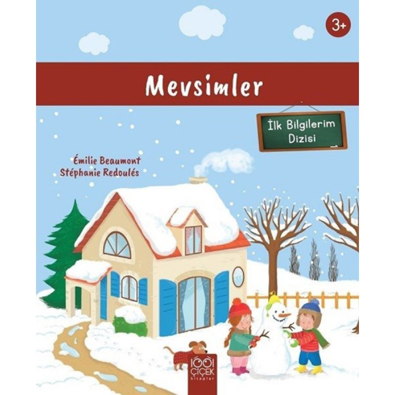 Mevsimler - İlk Bilgilerim Dizisi Mevsimler - İlk Bilgilerim Dizisi