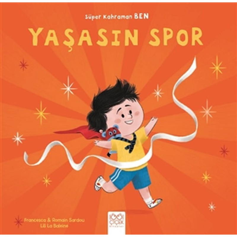 Süper Kahraman Ben - Yaşasın Spor Süper Kahraman Ben - Yaşasın Spor