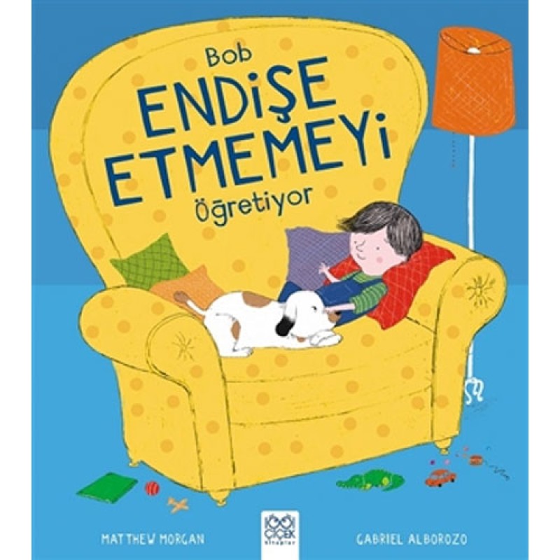 Bob Endişe Etmemeyi Öğreniyor Bob Endişe Etmemeyi Öğreniyor