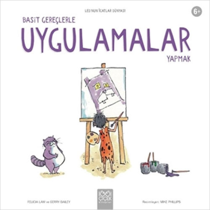 Basit Gereçlerle Uygulamalar Yapmak Basit Gereçlerle Uygulamalar Yapmak
