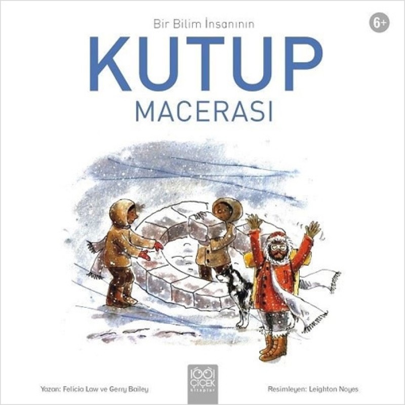 Bir Bilim İnsanının Kutup Macerası Bir Bilim İnsanının Kutup Macerası