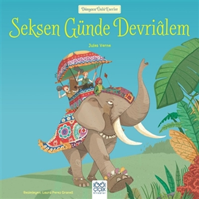 Dünyaca Ünlü Eserler - Seksen Günde Devrialem Dünyaca Ünlü Eserler - Seksen Günde Devrialem