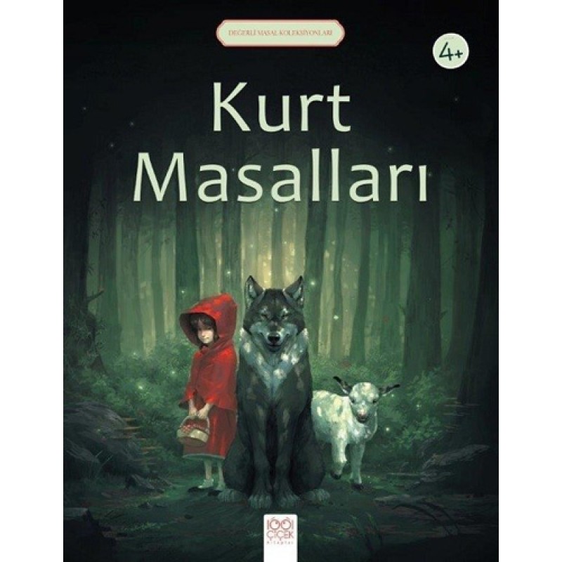 Kurt Masalları - Değerli Masallar Koleksiyonları Kurt Masalları - Değerli Masallar Koleksiyonları