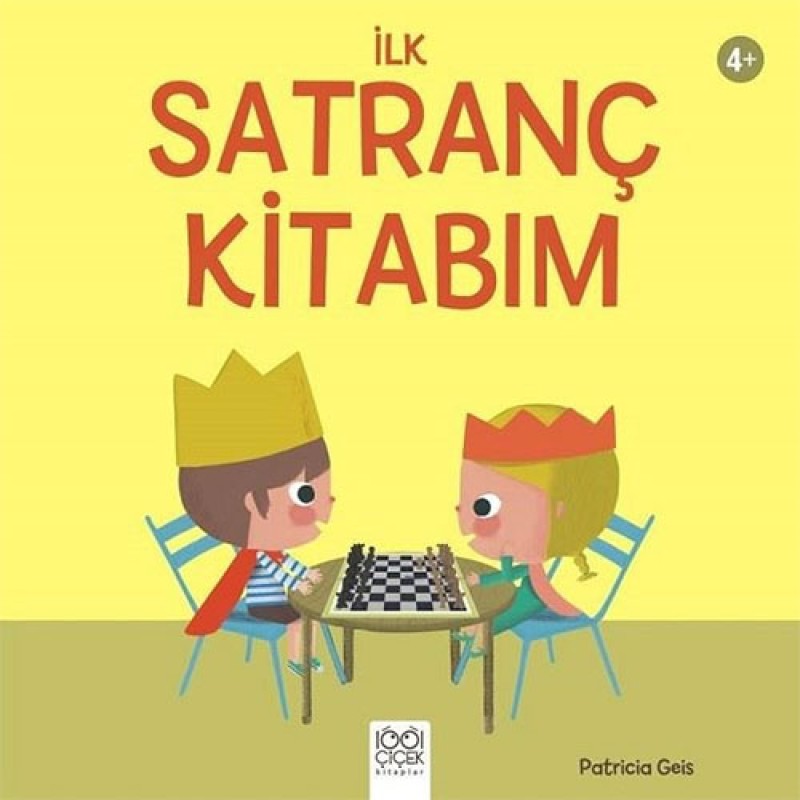 İlk Satranç Kitabım İlk Satranç Kitabım