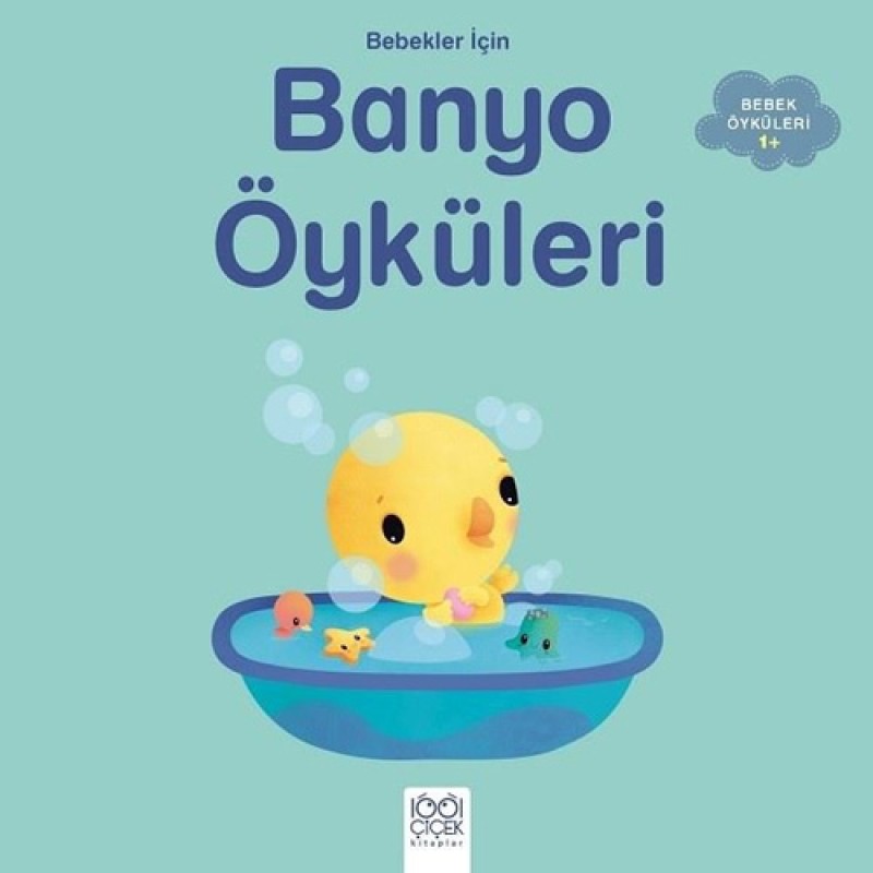 Bebekler İçin Banyo Öyküleri Bebekler İçin Banyo Öyküleri