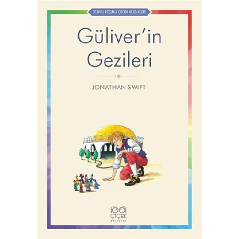 Güliver’in Gezileri Güliver’in Gezileri