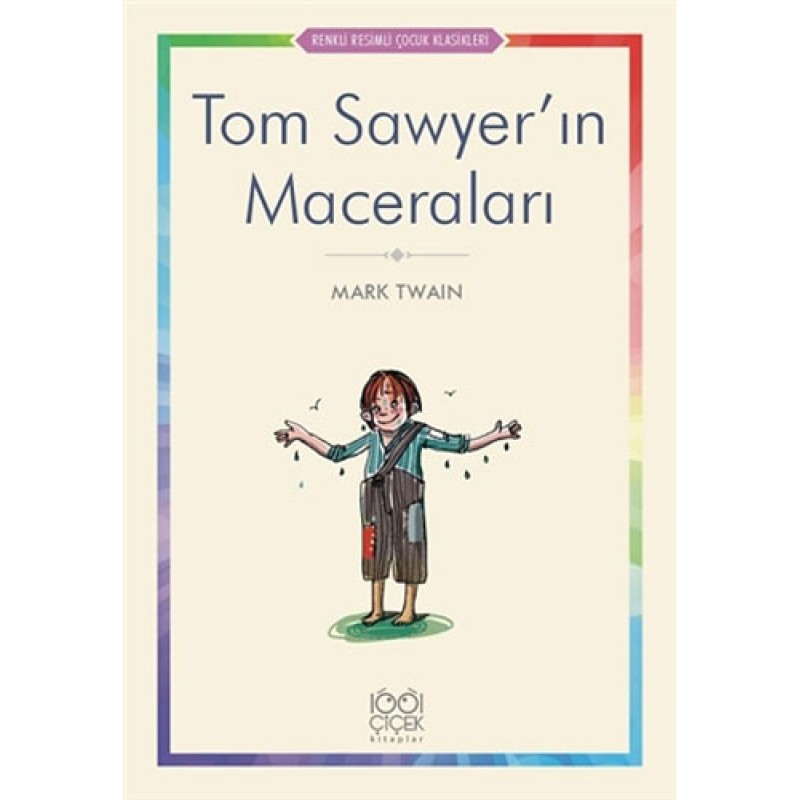 Tom Sawyer’ın Maceraları Tom Sawyer’ın Maceraları