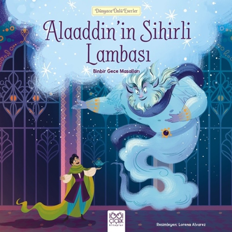 Dünyaca Ünlü Eserler - Alaaddin’in Sihirli Lambası Dünyaca Ünlü Eserler - Alaaddin’in Sihirli Lambası