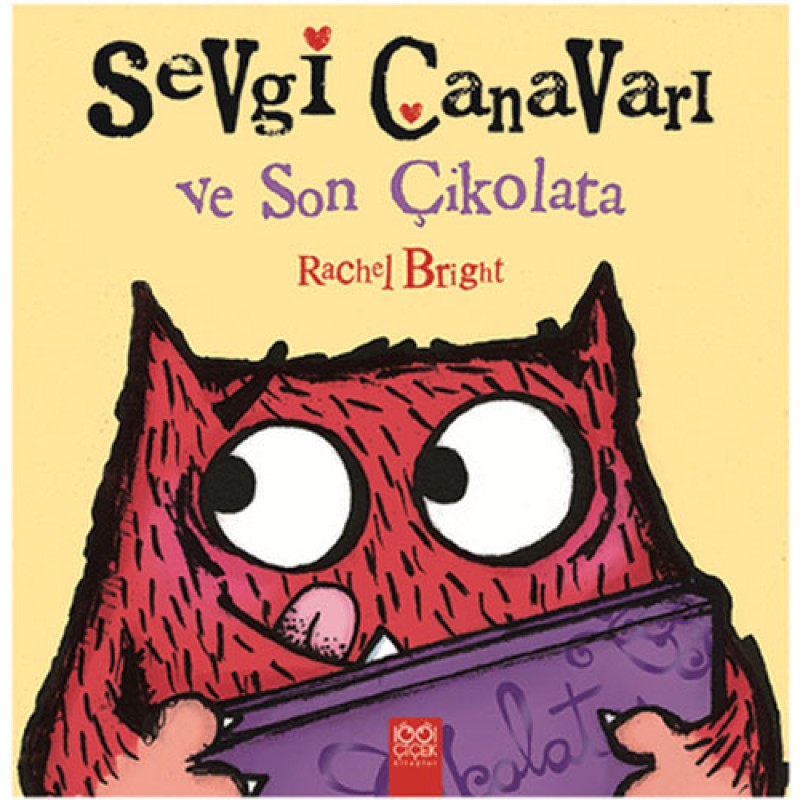 Sevgi Canavarı ve Son Çikolata
