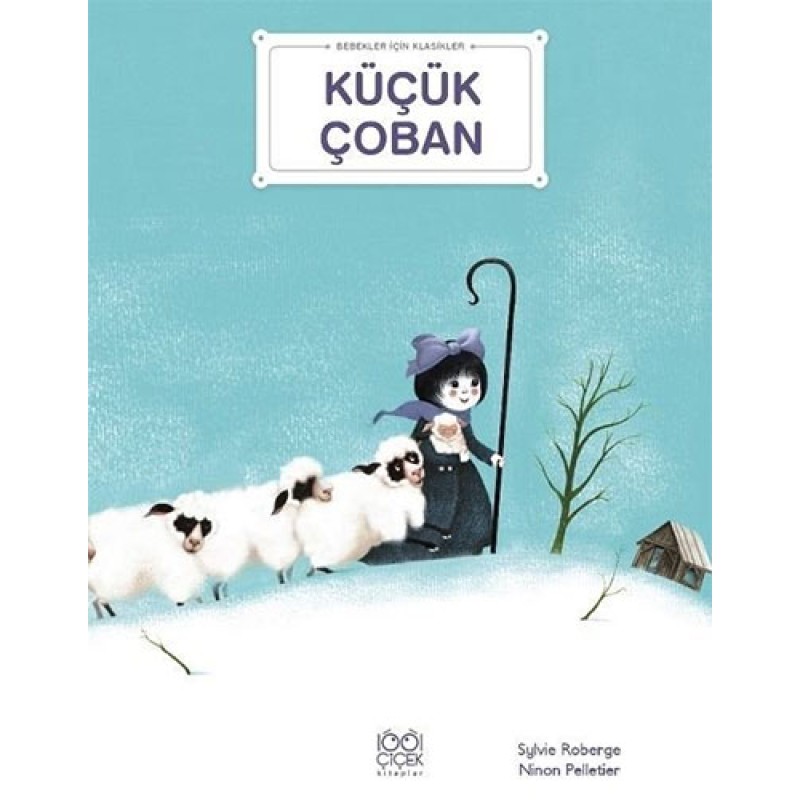 Bebekler İçin Klasikler - Küçük Çoban Bebekler İçin Klasikler - Küçük Çoban