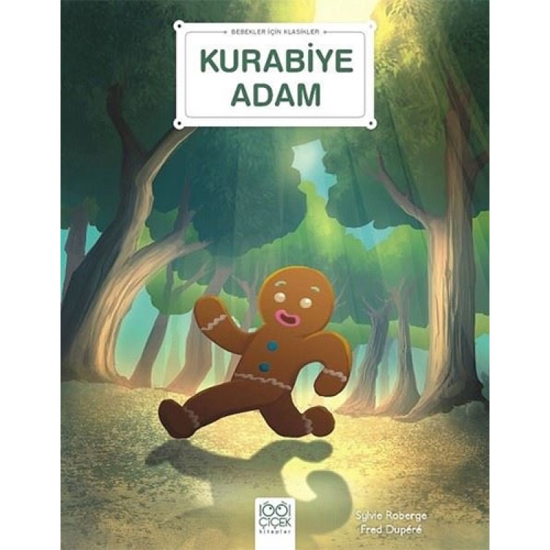 Bebekler İçin Klasikler - Kurabiye Adam Bebekler İçin Klasikler - Kurabiye Adam