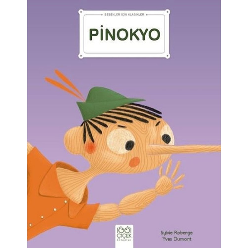 Bebekler İçin Klasikler - Pinokyo