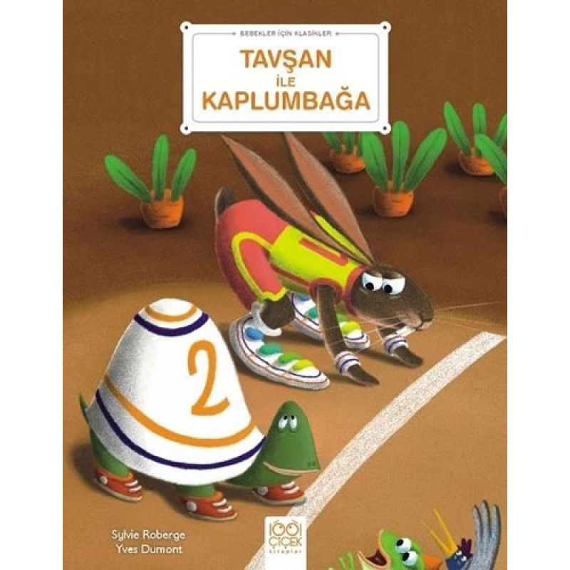 Bebekler İçin Klasikler - Tavşan ile Kaplumbağa
