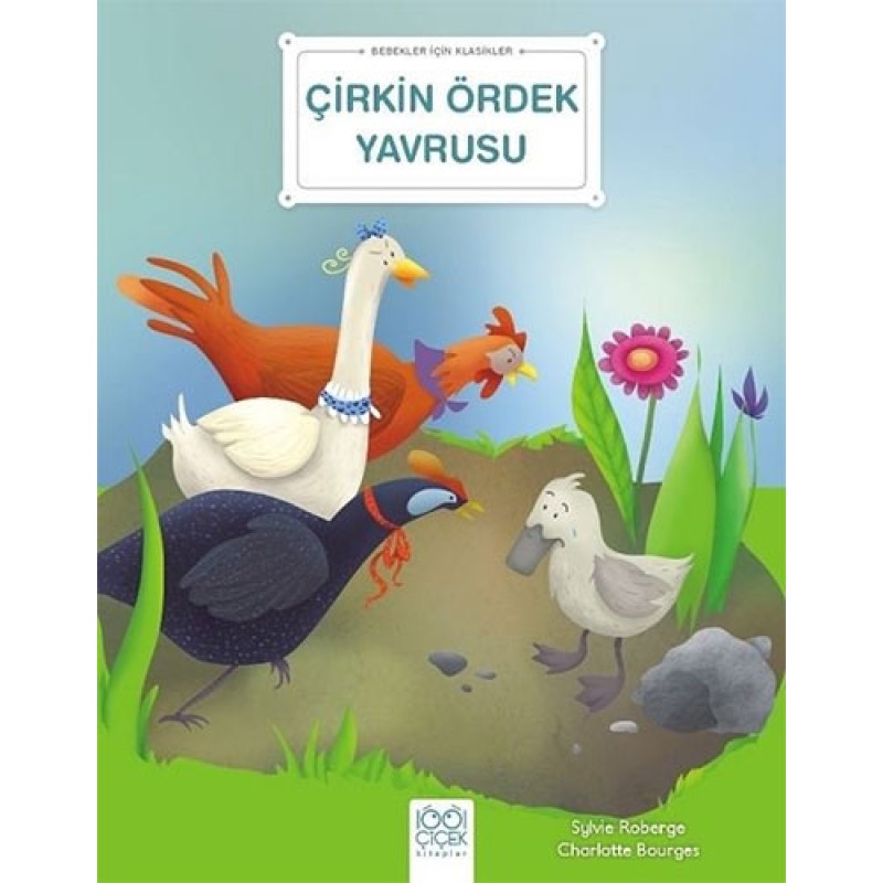 Bebekler İçin Klasikler - Çirkin Ördek Yavrusu Bebekler İçin Klasikler - Çirkin Ördek Yavrusu