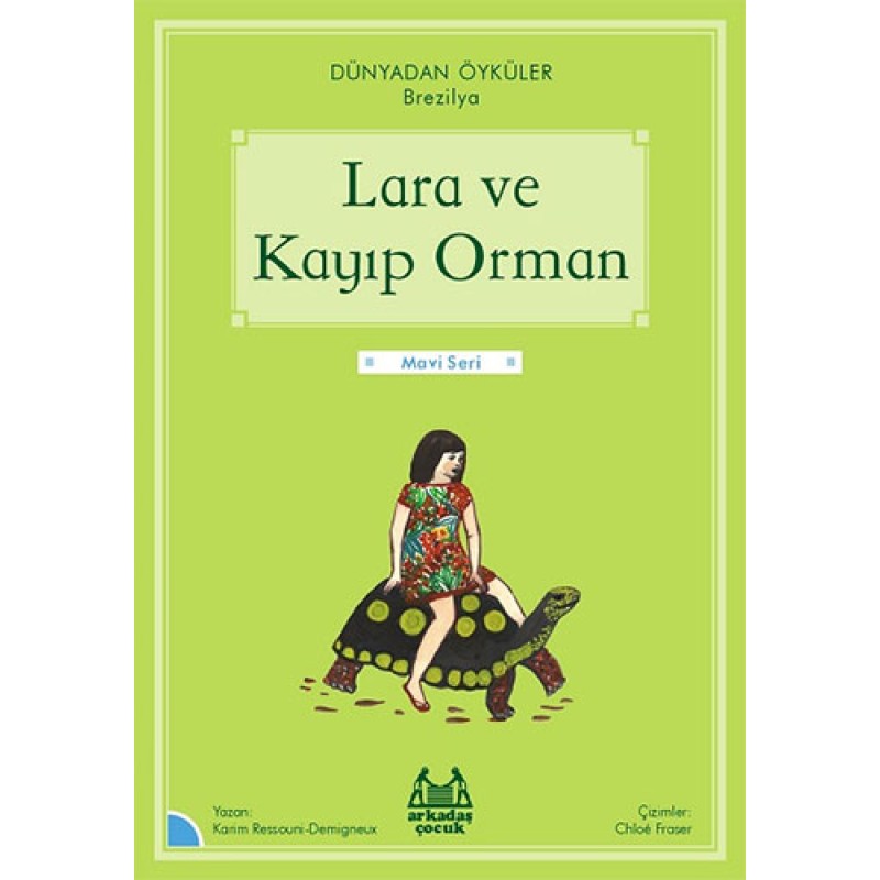 Lara ve Kayıp Orman Lara ve Kayıp Orman