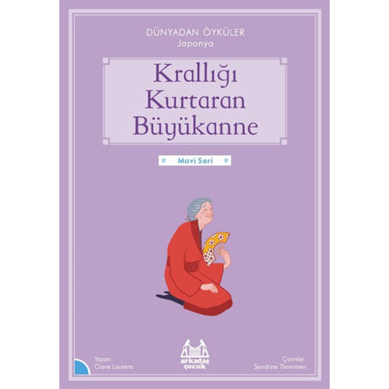 Krallığı Kurtaran Büyükanne