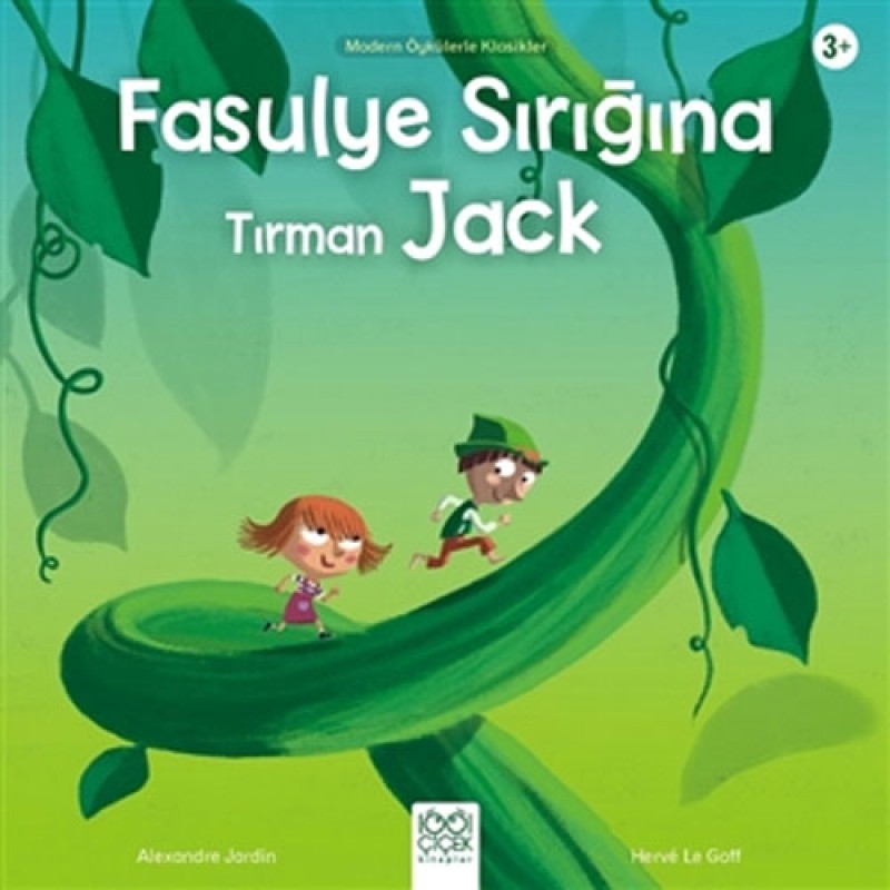 Fasulye Sırığına Tırman Jack Fasulye Sırığına Tırman Jack