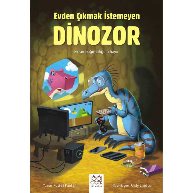 Evden Çıkmak İstemeyen Dinozor