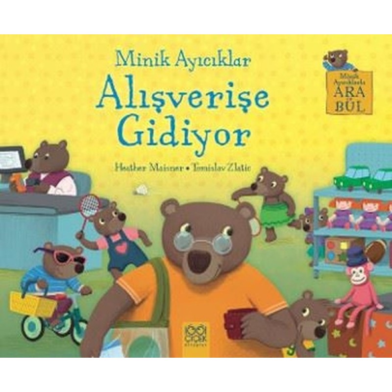 Minik Ayıcıklar Alışverişe Gidiyor Minik Ayıcıklar Alışverişe Gidiyor
