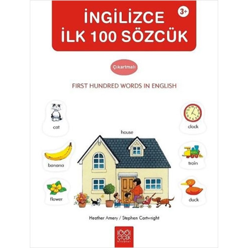 İngilizce İlk 100 Sözcük Çıkartmalı İngilizce İlk 100 Sözcük Çıkartmalı