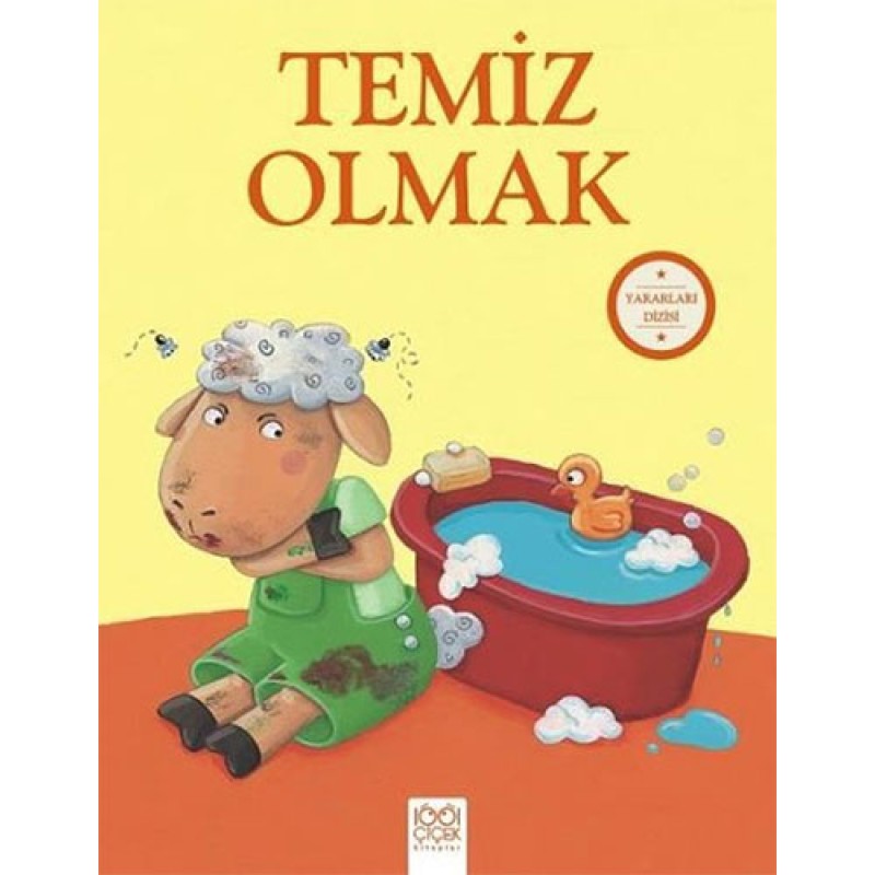 Yararları Dizisi - Temiz Olmak Yararları Dizisi - Temiz Olmak