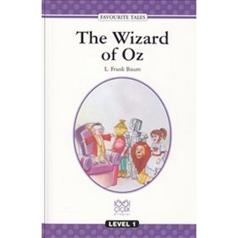 The Wizard of Oz - Level 1 The Wizard of Oz - Level 1