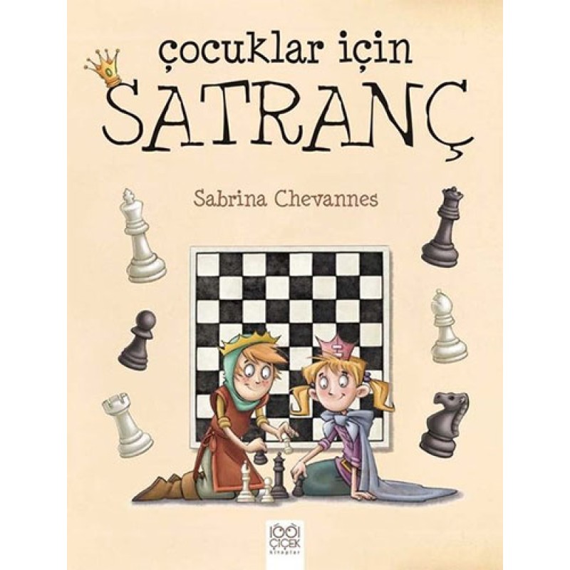 Çocuklar İçin Satranç Çocuklar İçin Satranç
