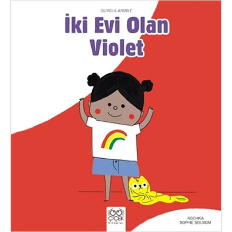 İki Evi Olan Violet İki Evi Olan Violet