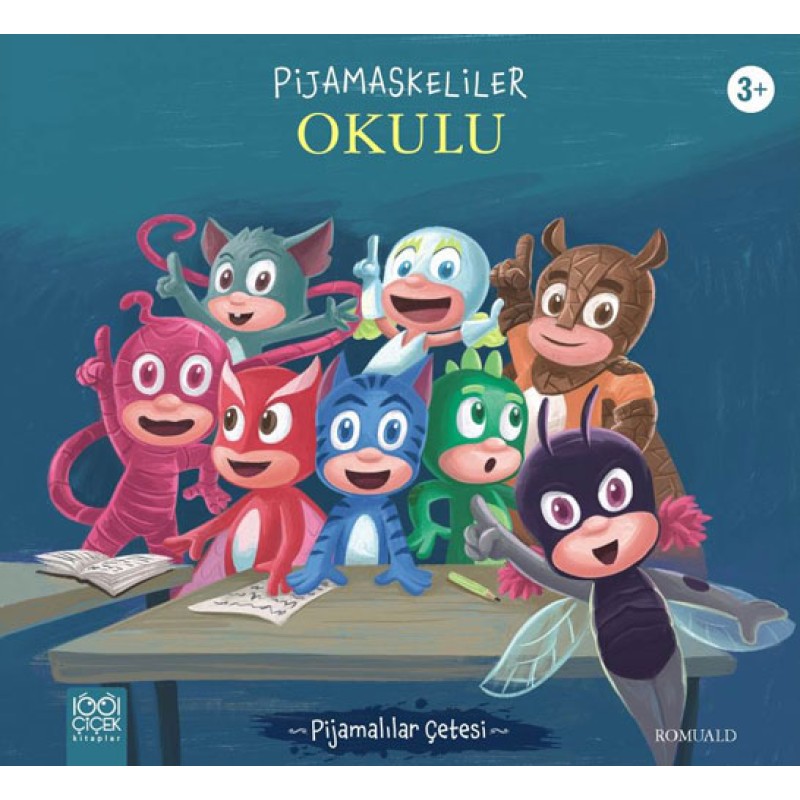Pijamaskeliler Okulu Pijamaskeliler Okulu