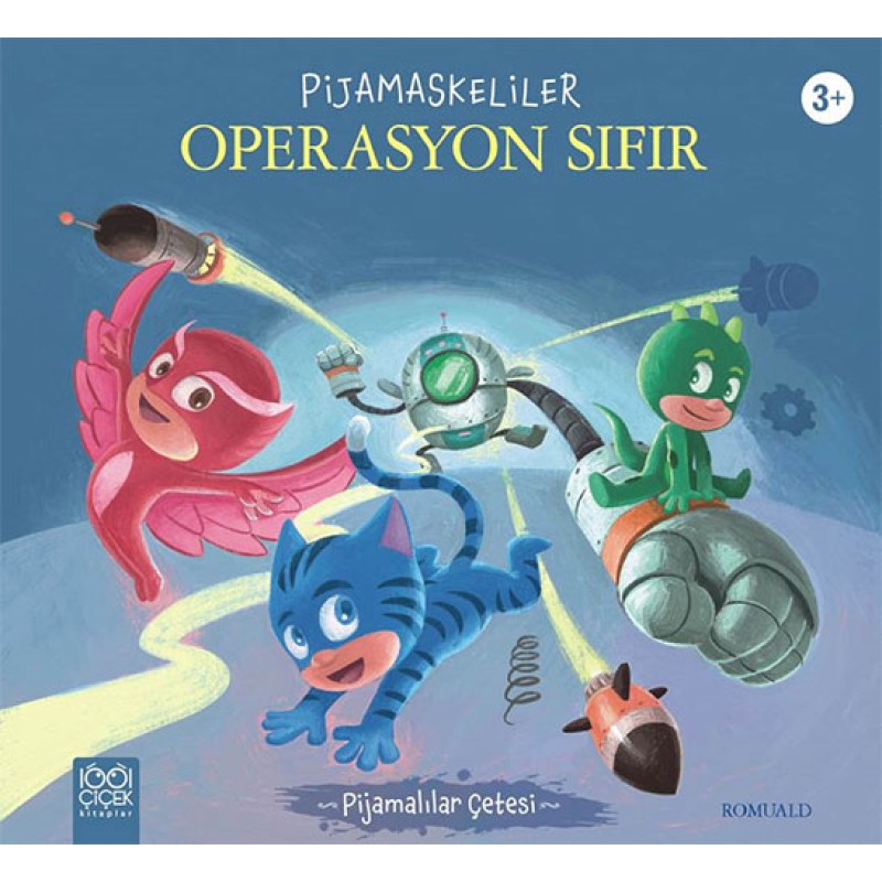 Pijamaskeliler - Operasyon Sıfır Pijamaskeliler - Operasyon Sıfır