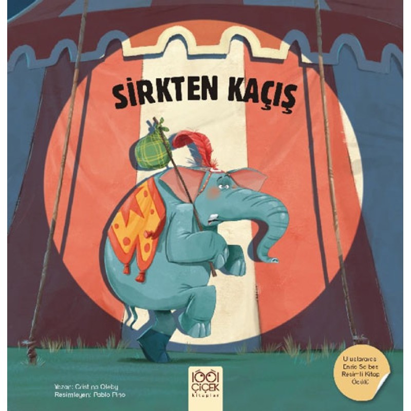 Sirkten Kaçış Sirkten Kaçış