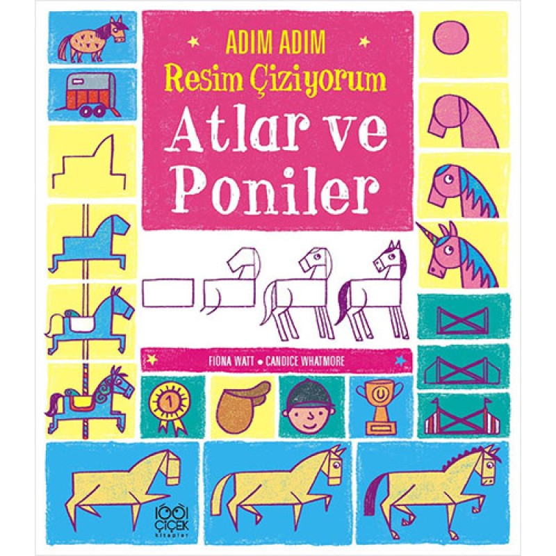 Adım Adım Resim Çiziyorum - Atlar ve Poniler Adım Adım Resim Çiziyorum - Atlar ve Poniler