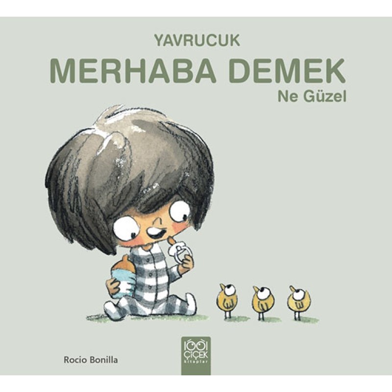 Yavrucuk- Merhaba Demek Ne Güzel Yavrucuk- Merhaba Demek Ne Güzel