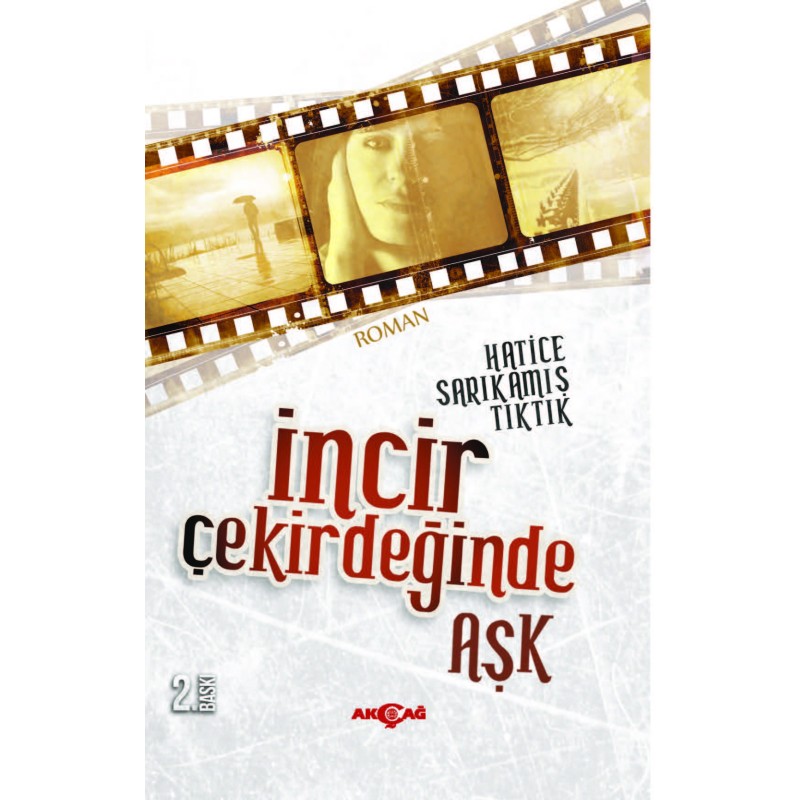 İncir Çekirdeğinde Aşk