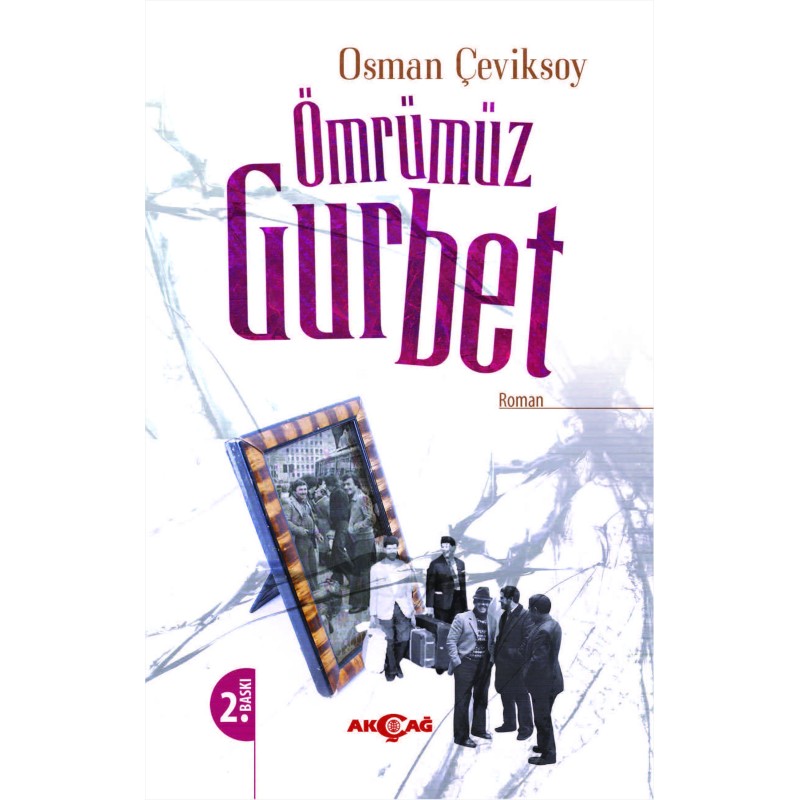 Ömrümüz Gurbet