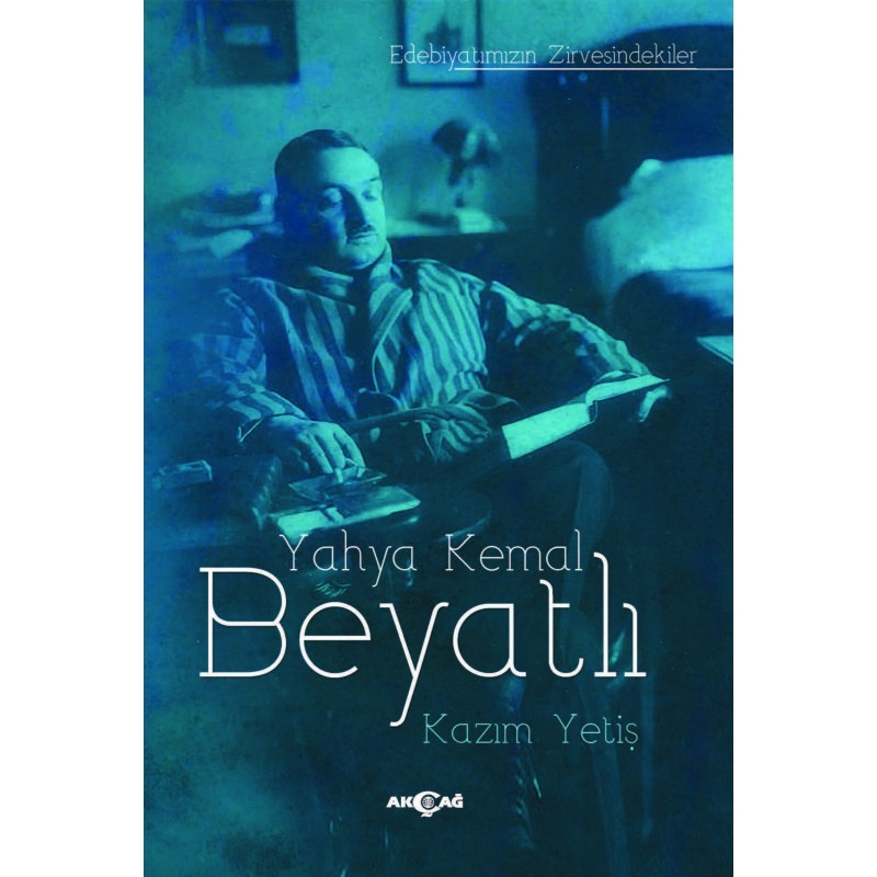 Yahya Kemal Beyatlı Yahya Kemal Beyatlı