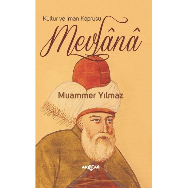 Kültür ve İman Köprüsü Mevlana