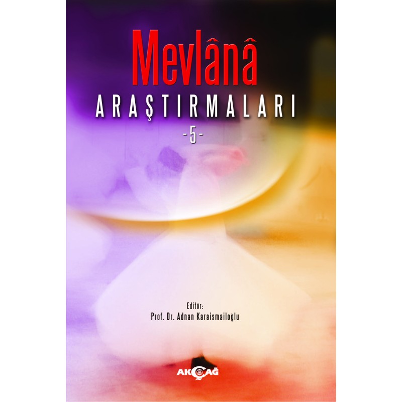 Mevlana Araştırmaları - 5