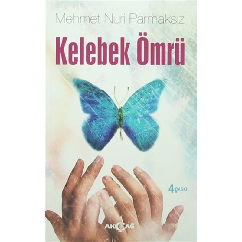 Kelebek Ömrü Kelebek Ömrü