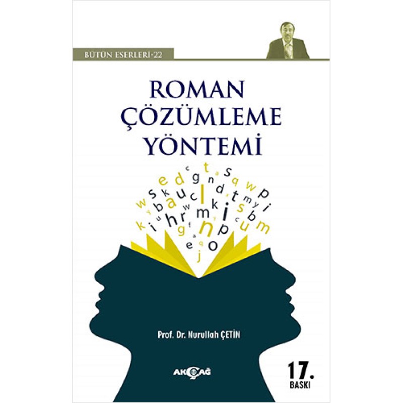 Roman Çözümleme Yöntemi Roman Çözümleme Yöntemi