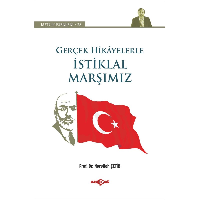 Gerçek Hikayelerle İstiklal Marşımız