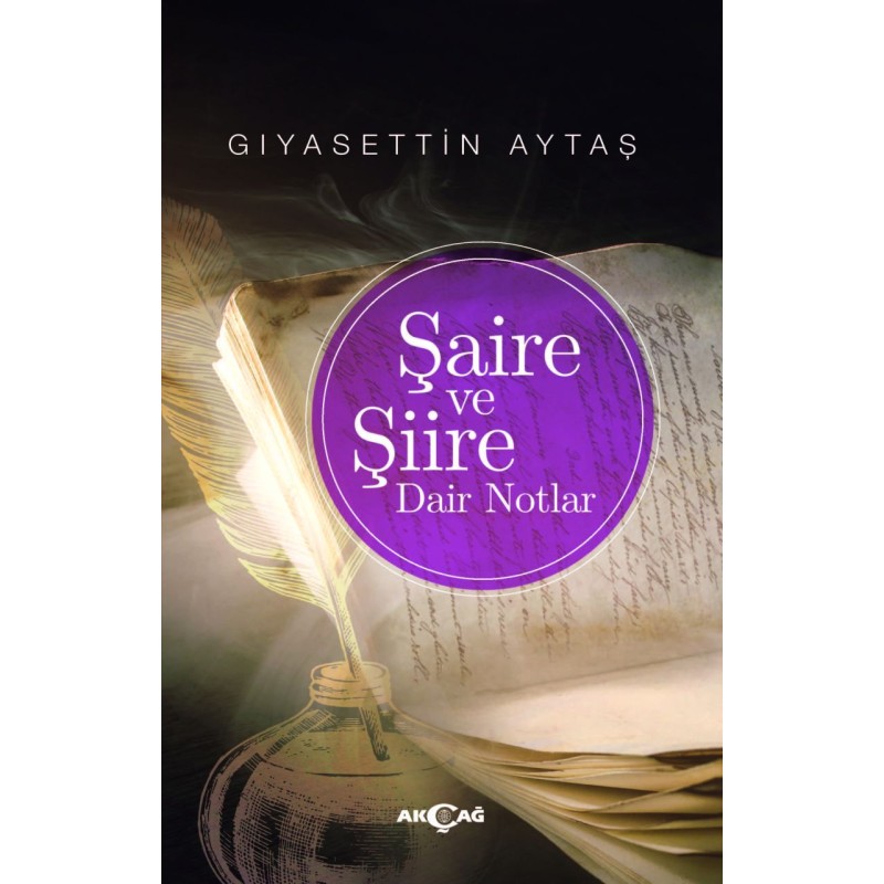 Şaire ve Şiire Dair Notlar